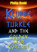 Klubbe the Turkle and the Golden Star Coracle by Philip Dodd