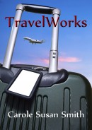 TravelWorks by Carole Susan Smith