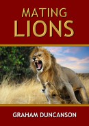 Mating Lions by Graham Duncanson
