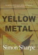 Yellow Metal  by Simon Sharpe
