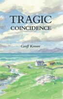 Tragic Coincidence by Geoff Kenure